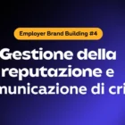 Gestione della reputazione e comunicazione di crisi